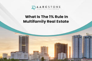 What Is The 1% Rule In Multifamily Real Estate